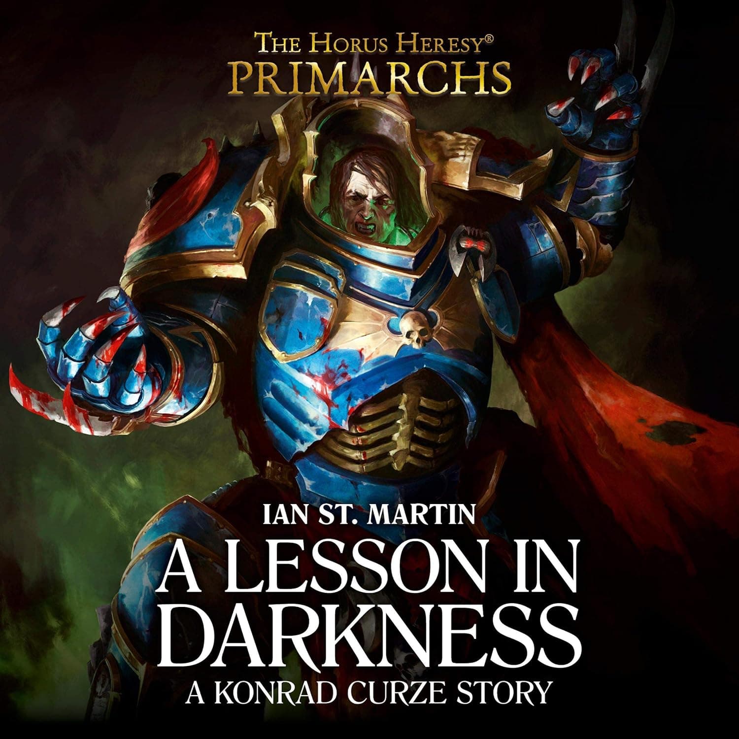 Cover of the audiobook edition of 'A Lesson in Darkness': A Konrad Curze Story