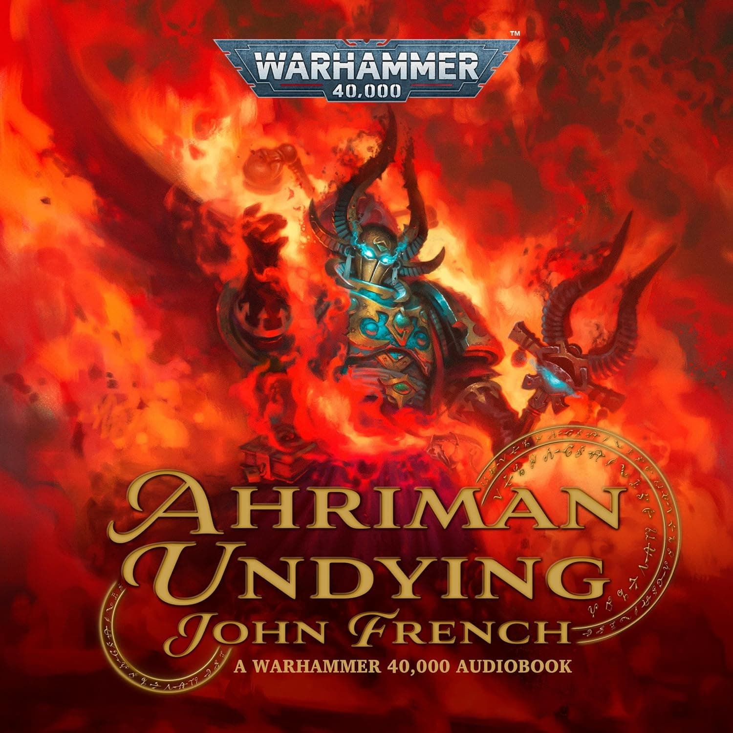 Cover of the audiobook edition of 'Ahriman: Undying': A Warhammer 40.000 Audiobook