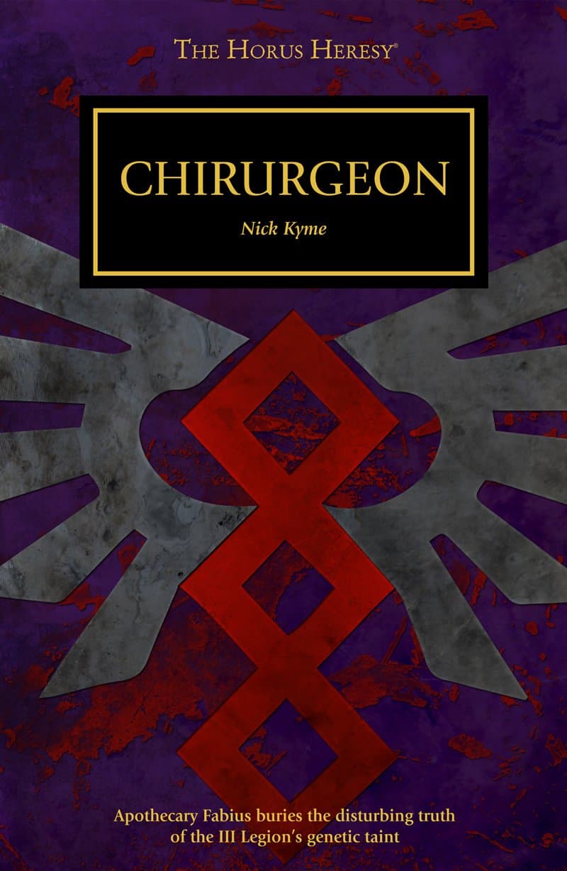 Cover of the ebook edition of 'Chirurgeon': Apothecary Fabius buries the disturbing truth of the III Legion's genetic taint