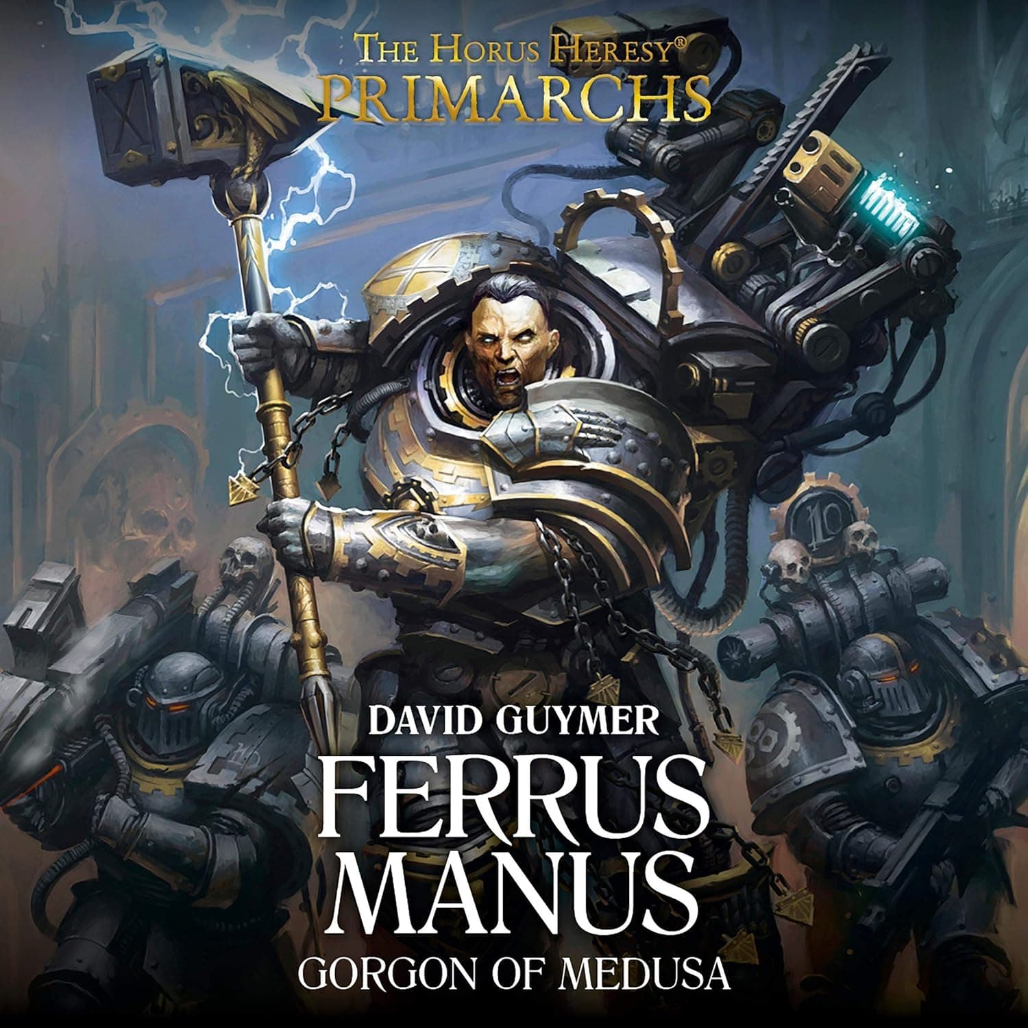 Cover of the audiobook edition of 'Ferrus Manus: The Gorgon of Medusa'