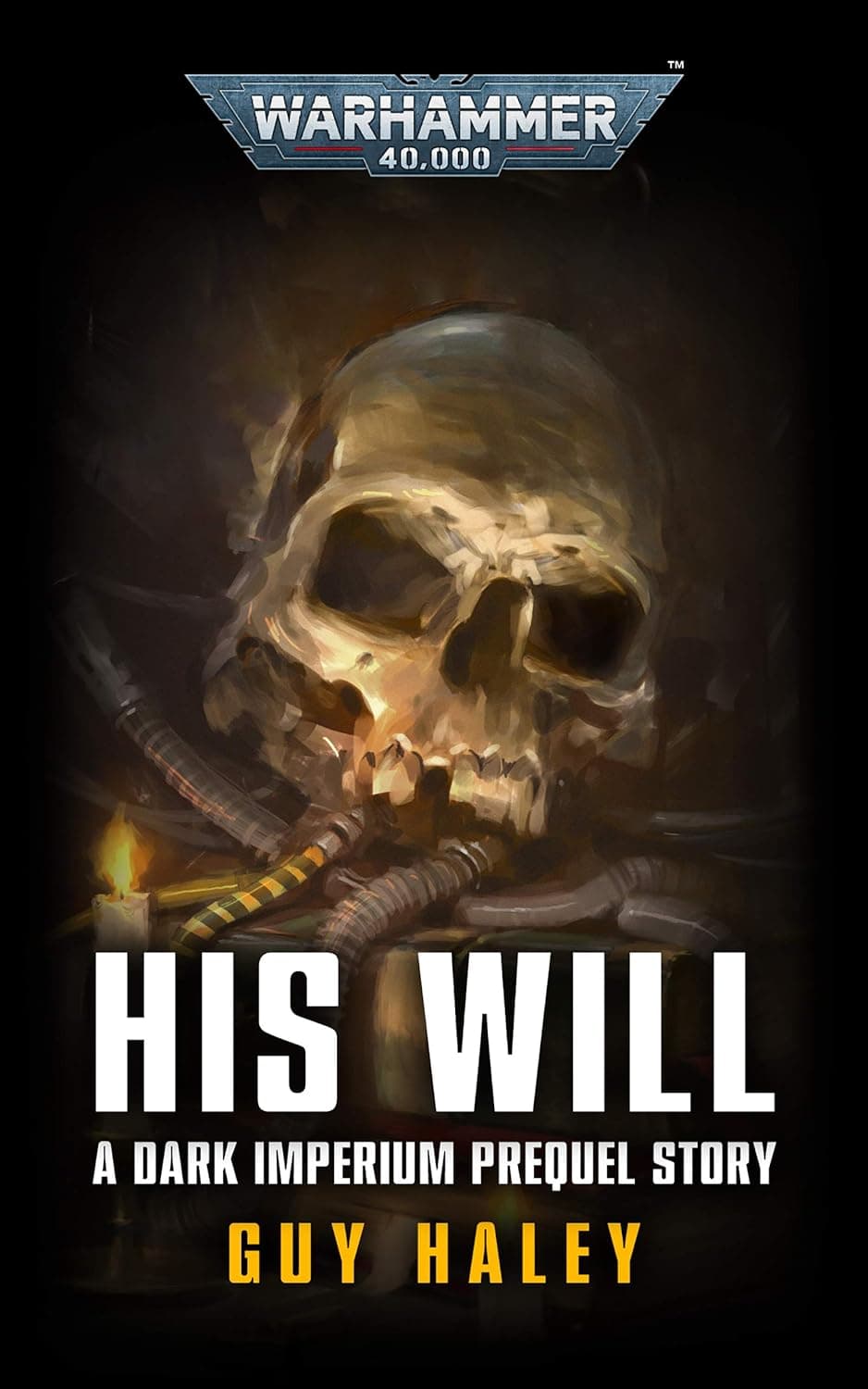 Cover of the ebook edition of 'His Will': A Dark Imperium Prequel Story