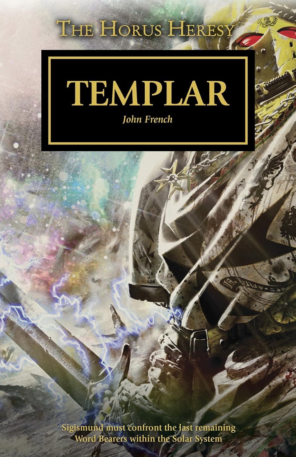 Cover of the ebook edition of 'Templar': Sigismund must confront the last remaining Word Bearers within the Solar System