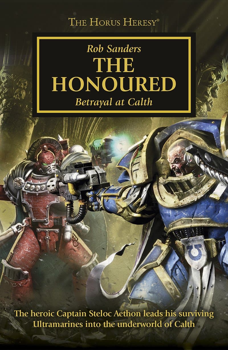 Cover of the ebook edition of 'The Honoured': Betrayal at Calth