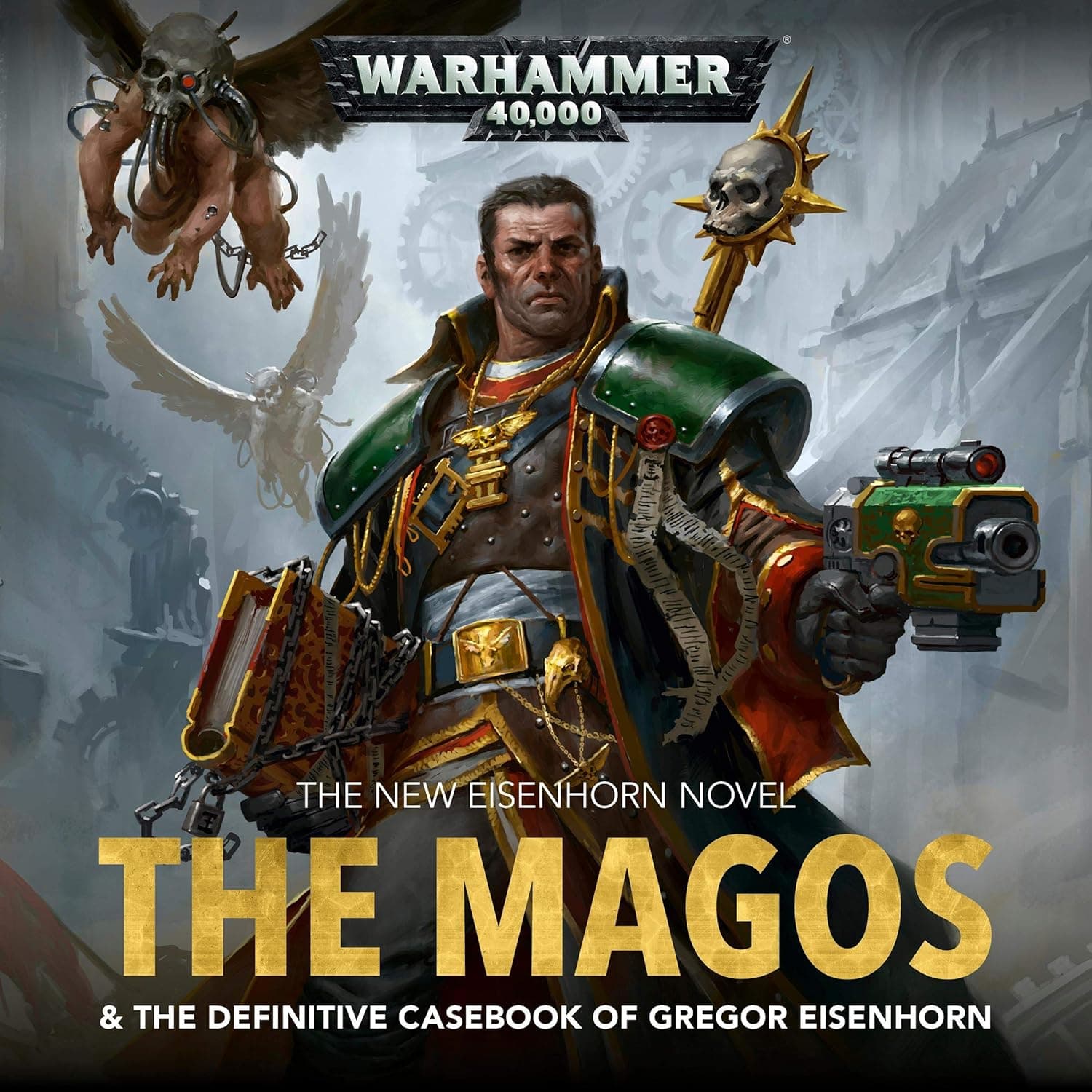 Cover of the audiobook edition of 'The Magos & The Definitive Casebook of Gregor Eisenhorn'